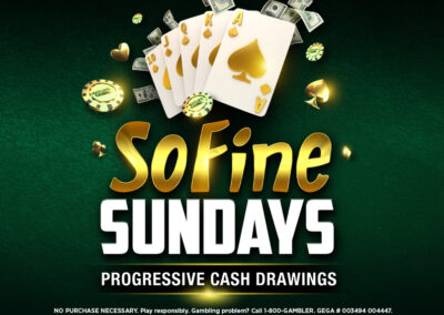 SoFine Sundays Progressive Cash Drawings