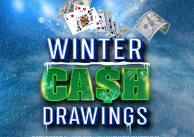 Winter Cash Drawings