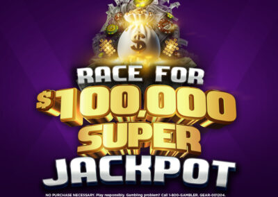 Race for $100,000 SUPER JACKPOT